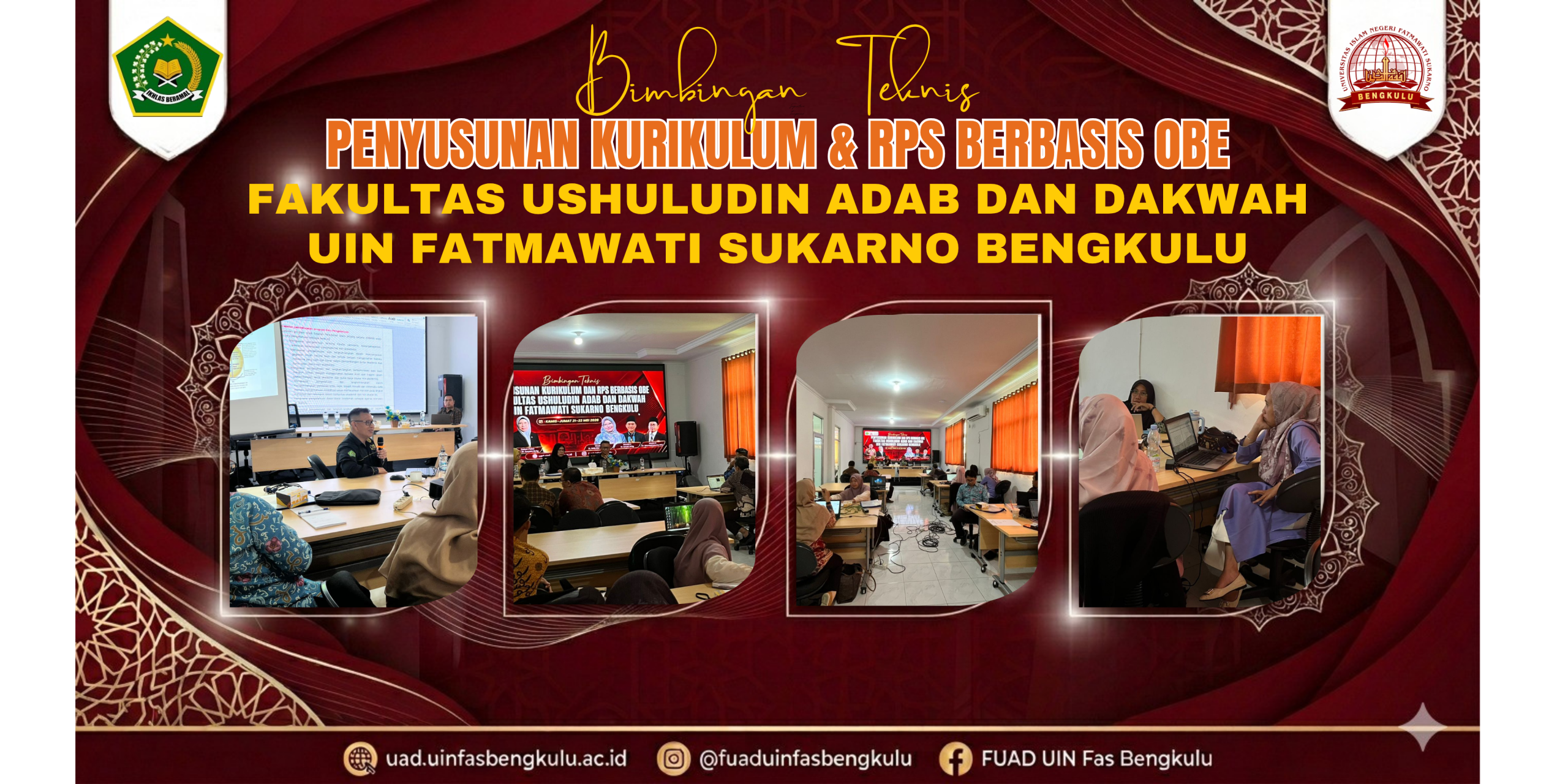 Read more about the article Fakultas Ushuluddin Adab dan Dakwah UIN Fatmawati Sukarno Bengkulu Gelar Bimtek Penyusunan Kurikulum dan RPS Berbasis OBE
