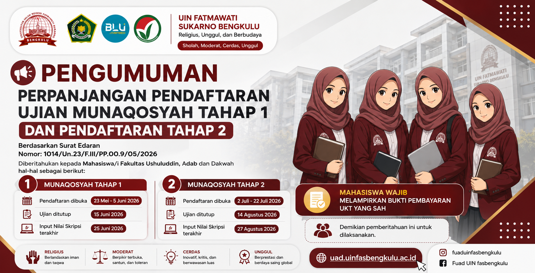 Read more about the article FUAD UIN Fatmawati Sukarno Bengkulu Perpanjang Pendaftaran Ujian Munaqosyah Tahap 1 dan Buka Tahap 2